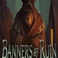 Banners of Ruin POSTER