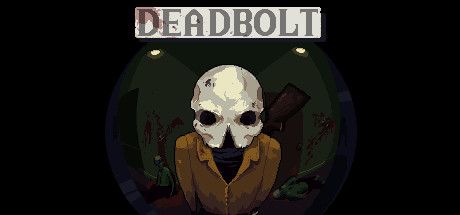 Deadbolt Poster, Download, Full Version
