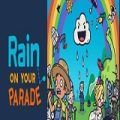 Rain on Your Parade Poster