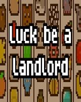 luck be landlord download