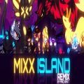Mixx Island Remix Poster