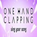 One Hand Clapping Poster