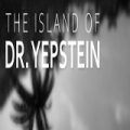 The Island of Dr. Yepstein Poster