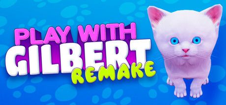 Play With Gilbert Remake Cover Full Version