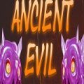 Ancient Evil Poster PC Game