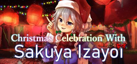 Christmas Celebration With Sakuya Izayoi Cover Full Version