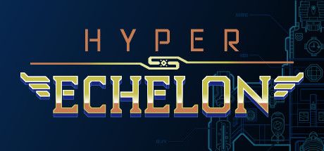 Hyper Echelon Cover Full Version
