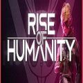 Rise of Humanity Poster PC Game