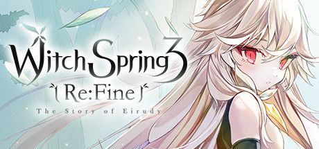 WitchSpring3 ReFine – The Story of Eirudy Cover Full Version