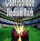 Contrablade Stadium Rush Poster , Free game