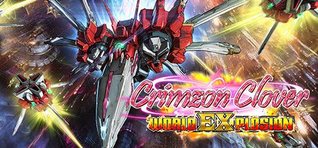 Crimzon Clover World EXplosion Cover Full Version