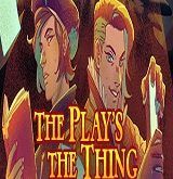 The Play's the Thing Poster PC Game