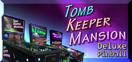 Tomb Keeper Mansion Deluxe Pinball Cover Full Version
