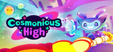 Cosmonious High Poster , For Free