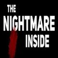 The Nightmare Inside Poster , For PC