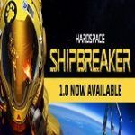 Hardspace Shipbreaker poster, Full Version Game