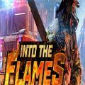Into The Flames Poster, Full Version