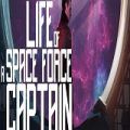 Life of a Space Force Captain Poster, Full Version