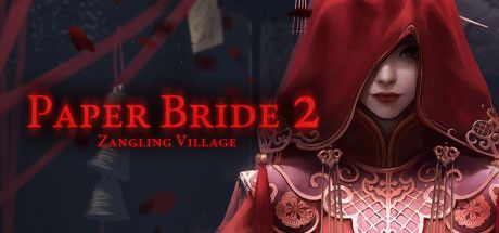 Paper Bride 2 Zangling Village Cover, Free Download