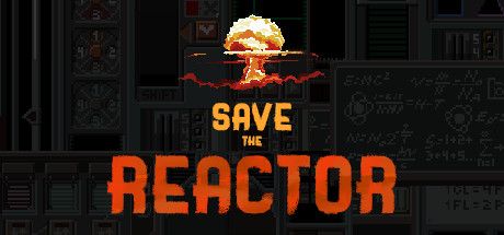 Save the Reactor Cover, Free Download