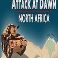 Attack at Dawn North Africa Poster, Download