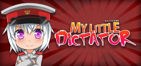 My Little Dictator Cover Full Version