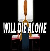Will Die Alone Poster, Download