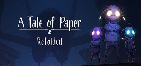 A Tale of Paper Refolded Cover, PC Game