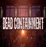 Dead Containment Poster, PC Game