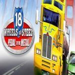 18 Wheels of Steel Pedal to the Metal Poster Download